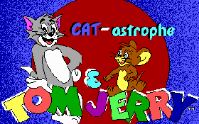 Tom & Jerry: CAT-astrophe